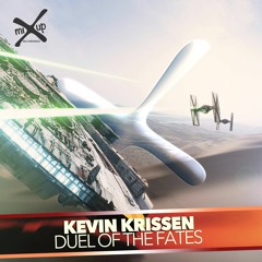 Kevin KriSsen - Duel Of The Fates (Original Mix) (Star Wars Main Theme)[OUT NOW!]