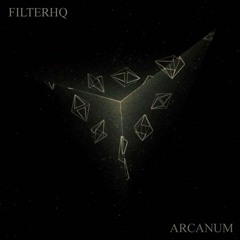 FilterHQ Radio - Arcanum