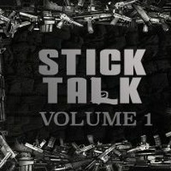 Stick Talk (Ft. E)