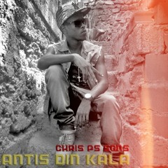 Chris Ps Sons - Antis Dim Kala