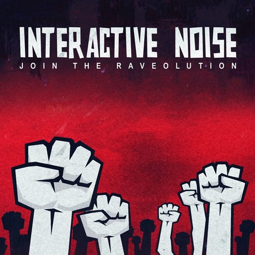 Interactive Noise - Join The Raveolution by Spin Twist rec.