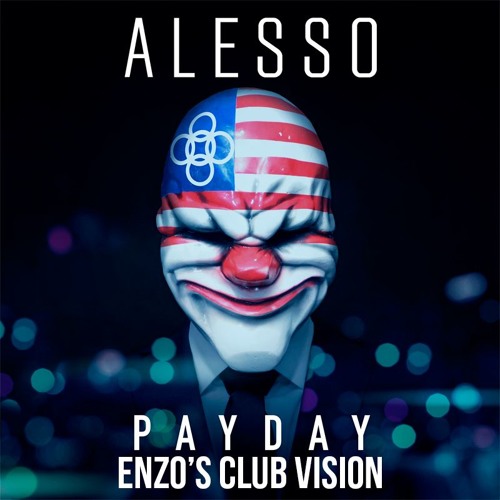 alesso payday download free alesso payday download free