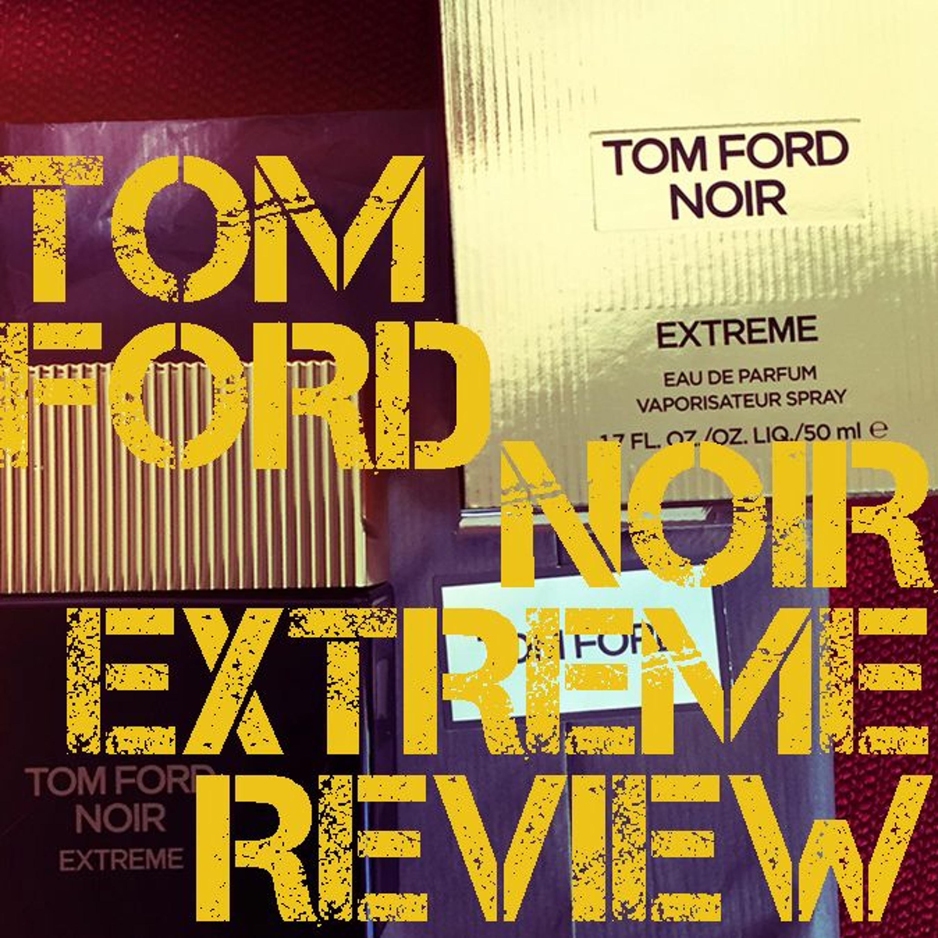 Tom Ford Noir Extreme Fragrance Revew episode artwork