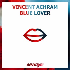 Vincent Achram - blue lover