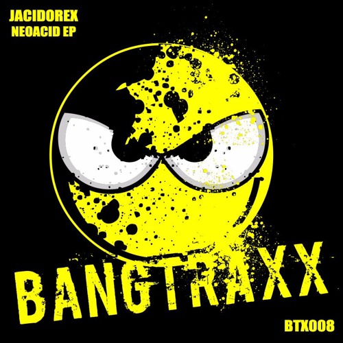 Jacidorex - NeoAcid 1 (NeoAcid EP) BTX008