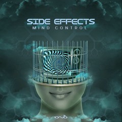 Side Effects - Mind Control