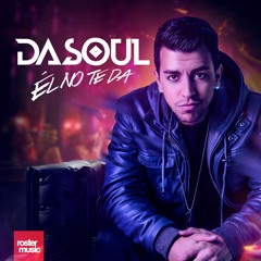 Dasoul - El No Te Da ( Javi Ramirez Cumbia Remix)