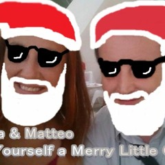 Monica & Matteo "Have Yourself A Merry Little Christmas"