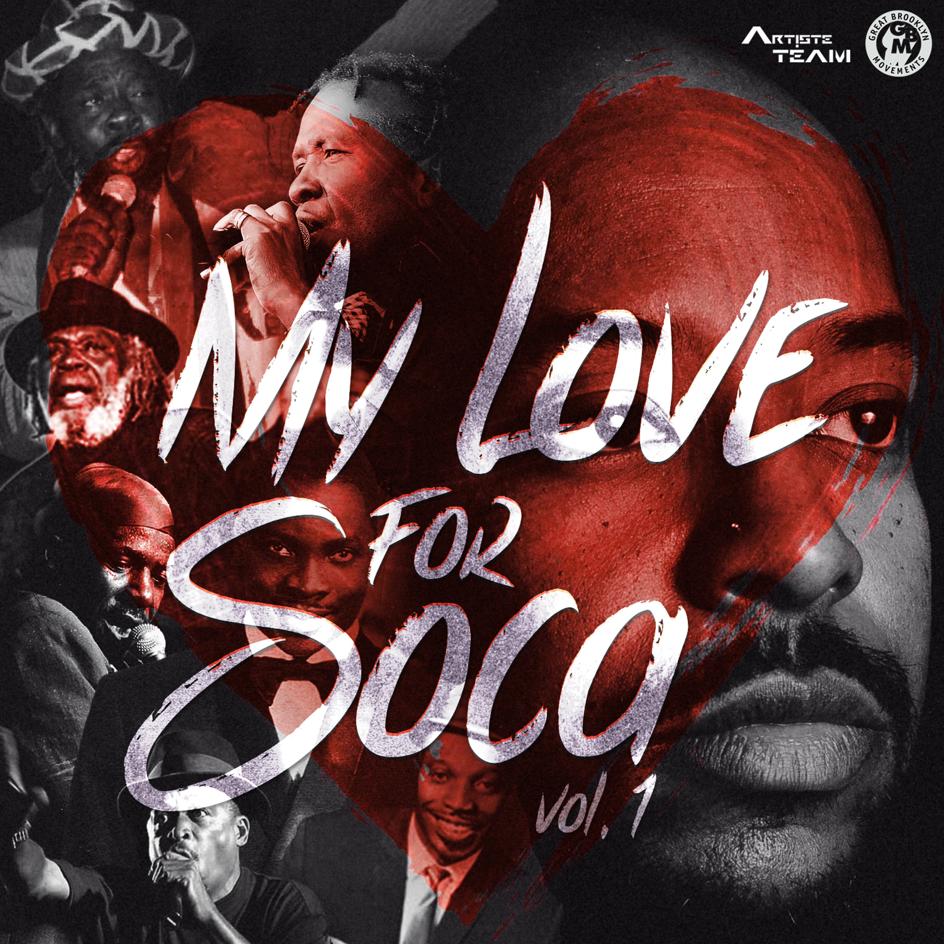 My Love For Soca Mixtape Vol. 1 Featuring GBM Nutron episode artwork
