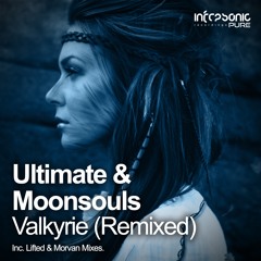 Ultimate & Moonsouls - Valkyrie (Lifted Mix)