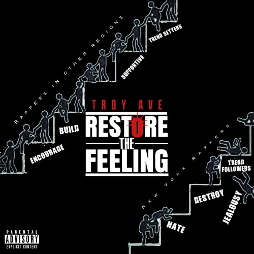 Troy Ave - RESTORE THE FEELING / NYC
