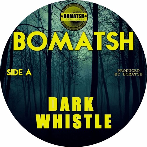 Dark Whistle
