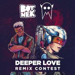 Botnek + I See MONSTAS - Deeper Love [Remdo Remix]