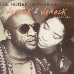 R.I.P. Bobby Womack --- House of Zekkariyas (aka Womack and Womack) - Secret Star (Sashas A mix)