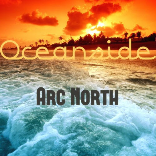 Arc North - Oceanside