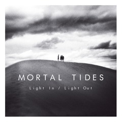 Mortal Tides - Myriad