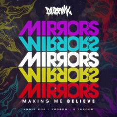 Mirrors - Let You Down (Original Mix)