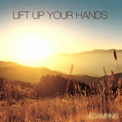 Lift Up Your Hands - Basil Valdez Cover