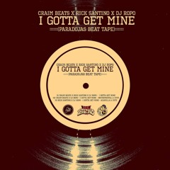 Rick Santino X Dj Ropo - I Gotta Get Mine [Know$ Remix]