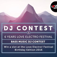 Dublegion for LOVE ELECTRO! Festival - 6 YEARS BIRTHDAY Edition 2016