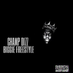 Biggie Freestyle