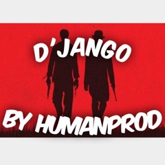 Human- D'jango (Prod.HumanProd)