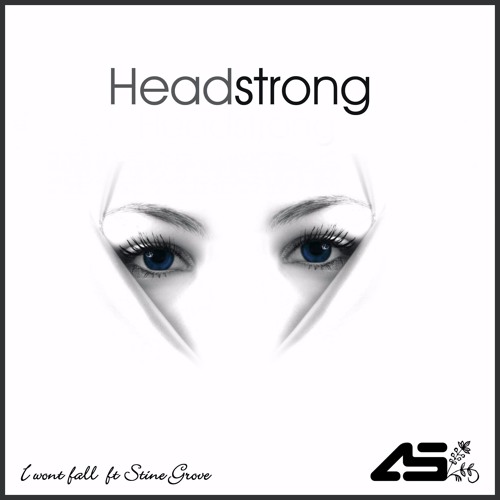 Headstrong & Aurosonic Ft. Stine Grove - I Wont Fall (original Mix)