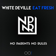 White Deville – Eat Fresh / Trap Sounds Premiere
