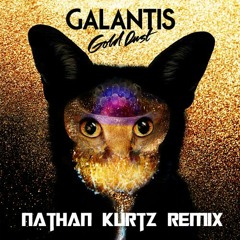 Galantis - Gold Dust (Nathan Kurtz Remix)