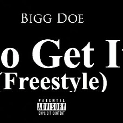 Go Get It Freestyle