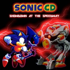 Sonic CD : Showdown At The Speedway!