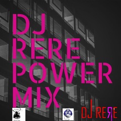 Dj ReRe PowerMix