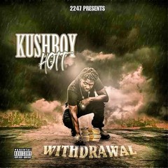 Kush Boy Hott 28 Barz G Mix