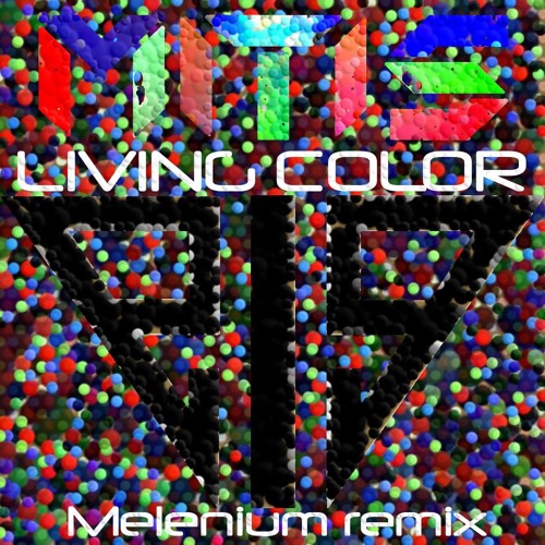 Mitis - Living Color (Melenium Remix)