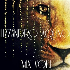 LIZZANDRO AQUINO MIX VOL.1