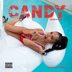 Jjuan - Candy Ft. Feez