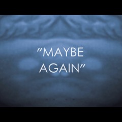 ST.VAA - Maybe Again [FREE DL]