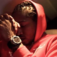 Future_ Get that money