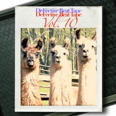 DeFective Beat Tape Vol. 10