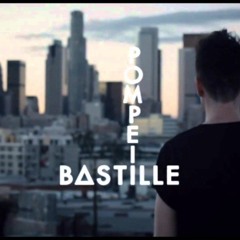 Bastile - Pompeii ( Dizzy Essence  Remix )