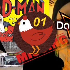 Chicken Force Podcast 01 - 3D Printed Teeth, Doritoes & Murder