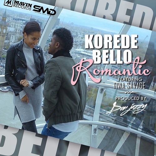 Korede Bello - Romantic ft. Tiwa Savage (Prod. Don Jazzy)