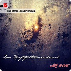 2015 #15: Rudi Stöher - Broiler Kitchen