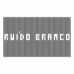 Ruido Branco Mix Vol.1