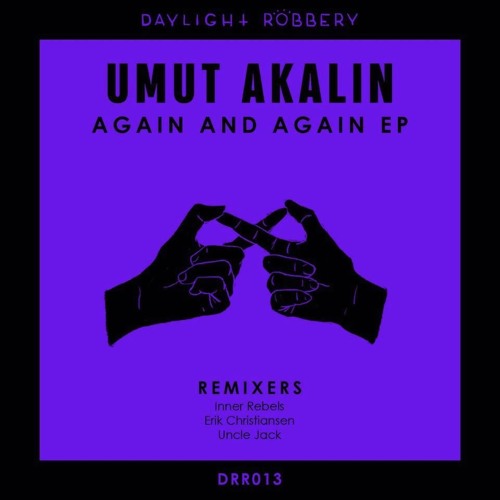 Umut Akalin - Again & Again (Erik Christiansen Remix)