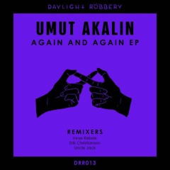 Umut Akalin - Again & Again (Original Mix)