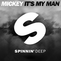 Mickey - It's My Man (Out Now)