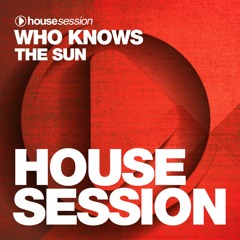 Who Knows - The Sun (Original Mix)