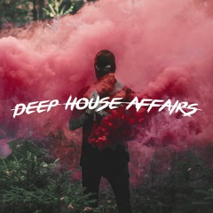 Deep House Affairs - Podcast 2 (by ClapTwice)
