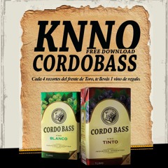 Knno - Cordobass [FREE DOWNLOAD]